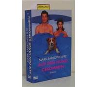 Auf den Hund gekommen | Mark Barrowcliffe Mark BarrowcliffeMark Barrowcliffe (Auteur)