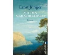 Auf den marmorklippen - Ernst Jünger - Ullstein Verlag - Poche - Livre