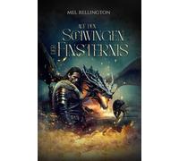 Auf den Schwingen der Finsternis: Feuer und Sturm - Zeit der Schatten