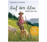 Auf Der Alm Und Im Tal