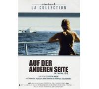 Auf Der Anderen Seite - De L'autre Côté