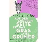 Auf der anderen Seite ist das Gras viel gru¨ner | Kerstin Gier Kerstin GierKerstin Gier (Auteur)