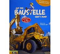 Auf der Baustelle geht's rund: Was es zu entdecken gibt (Relié)