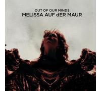 Auf Der Maur, Melissa - Out of Our Minds