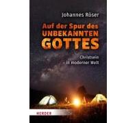 Auf Der Spur Des Unbekannten Gottes