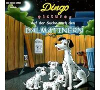 Auf Der Suche Nach Den Dalmatinern (Das Orginal-Horspiel Zum Film)