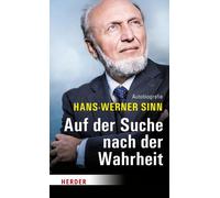 Auf der Suche nach der Wahrheit [German] by Sinn, Hans-Werner [Hardback] NEUF