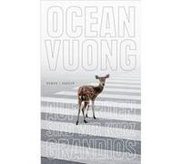 Auf Erden sind wir kurz grandios | Ocean Vuong Ocean Vuong (Auteur)