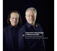 Christoph Prégardien & Cyprien Katsaris – Auf Flügeln des Gesanges – CD – Import