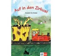 Collectif – Auf in den Zirkus! – Livre de l'élève – Broché – Klett Verlag