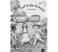 Auf in die Schule! - Livre du professeur - Collectif - Klett Maison Des Langues - broché - Méthode de langue