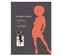 Auf Kafka's Spuren Schwalke, Maximjlian (Auteur)