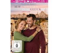 Auf Umwegen zum Glück - Lost in Love