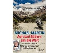 Auf Zwei Rädern Um Die Welt