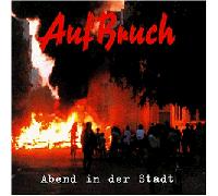 Aufbruch - Abend in der Stadt [Import]