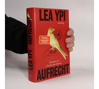 Aufrecht – Survivre à l'ère des extrêmes – Le préquel tant attendu du best-seller 'Frei'