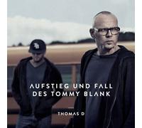 Aufstieg Und Fall Des Tommy Blank