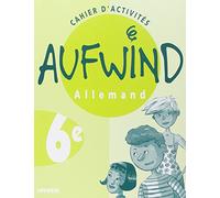 Aufwind 6e LV1 - Cahier d'exercices