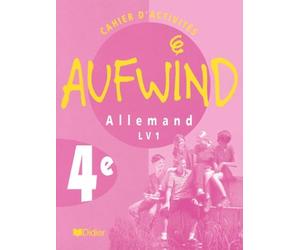 Aufwind, quatrième, langue vivante 1 : cahier d'exercices