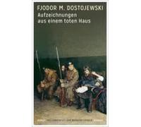 Aufzeichnungen Aus Einem Toten Haus