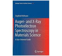 Auger- And X-Ray Photoelectron Spectroscopy In Materials Science