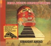Auger, Brian Oblivion Express - Straight Ahead