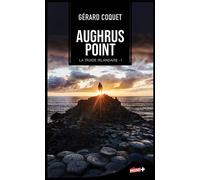 Aughrus Point - Gérard Coquet - M+ Editions - Poche - Roman