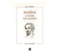 Augiéras: Le maître des fougères