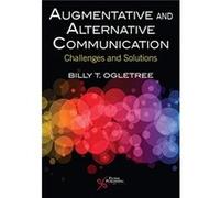 Augmentative And Alternative Communication : Challenges And Solutions