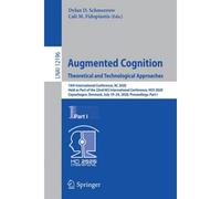 Augmented Cognition. Theoretical And Technological Approaches
