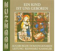 Augsburger Domsingknabe - EIN Kind Ist UNS Geboren [Import]