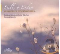 Augsburger Domsingknaben - Still O Erden. Macht Hoch Die T r/Kommet Ihr Hirte [Import]