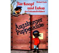 Augsburger Puppenkiste - Jim Knopf und Lukas, der Lokomotivführer