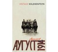 August 1914 by Aleksandr Solzhenitsyn Aleksandr Solzhenitsyn, (Auteur)