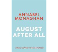 August After All - Annabel Monaghan - Aria - ebook (ePub) - Livre