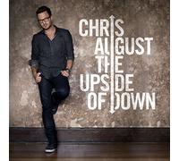 August, Chris - Upside of Down