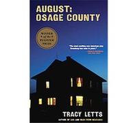 August, Osage County TRACY LETTS (Auteur)