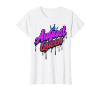 August Queen Leo Vierge Anniversaire Queens Femmes Filles Drôle Amusant T-Shirt Graphique avec Valeur, Femme, Blanc, M