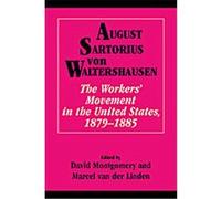 August Sartorius von Waltershausen August Sartorius Von Waltershausen, Jan Gielkins (Auteur)