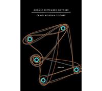 August, September, October - Craig Morgan Teicher - BOA Editions Ltd. - ebook (ePub) - Livre