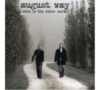 August Way - This is The Other World [Import]