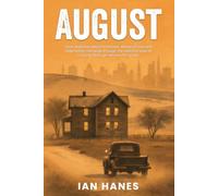 August: We carry what we bury