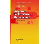August-Wilhelm Scheer Corporate Performance Management (Relié)