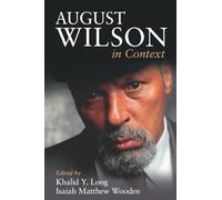 August Wilson in Context