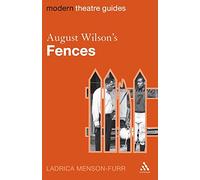 August Wilson's Fences