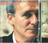 August Zirner & Das Spar - Diagnose - Jazz