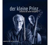 August Zirner & Kai Struwe - Der Kleine Prinz [Import]