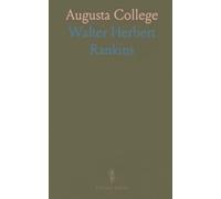 Augusta College: The rise and legacy of the world’s first established Methodist college, 1822-1849