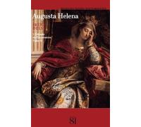 Augusta Helena Tome 2 - L'odyssée De L'impératrice