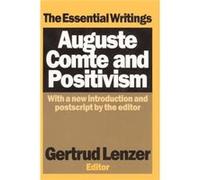 Auguste Comte and Positivism Auguste Comte, Gertrud Lenzer (Auteur)